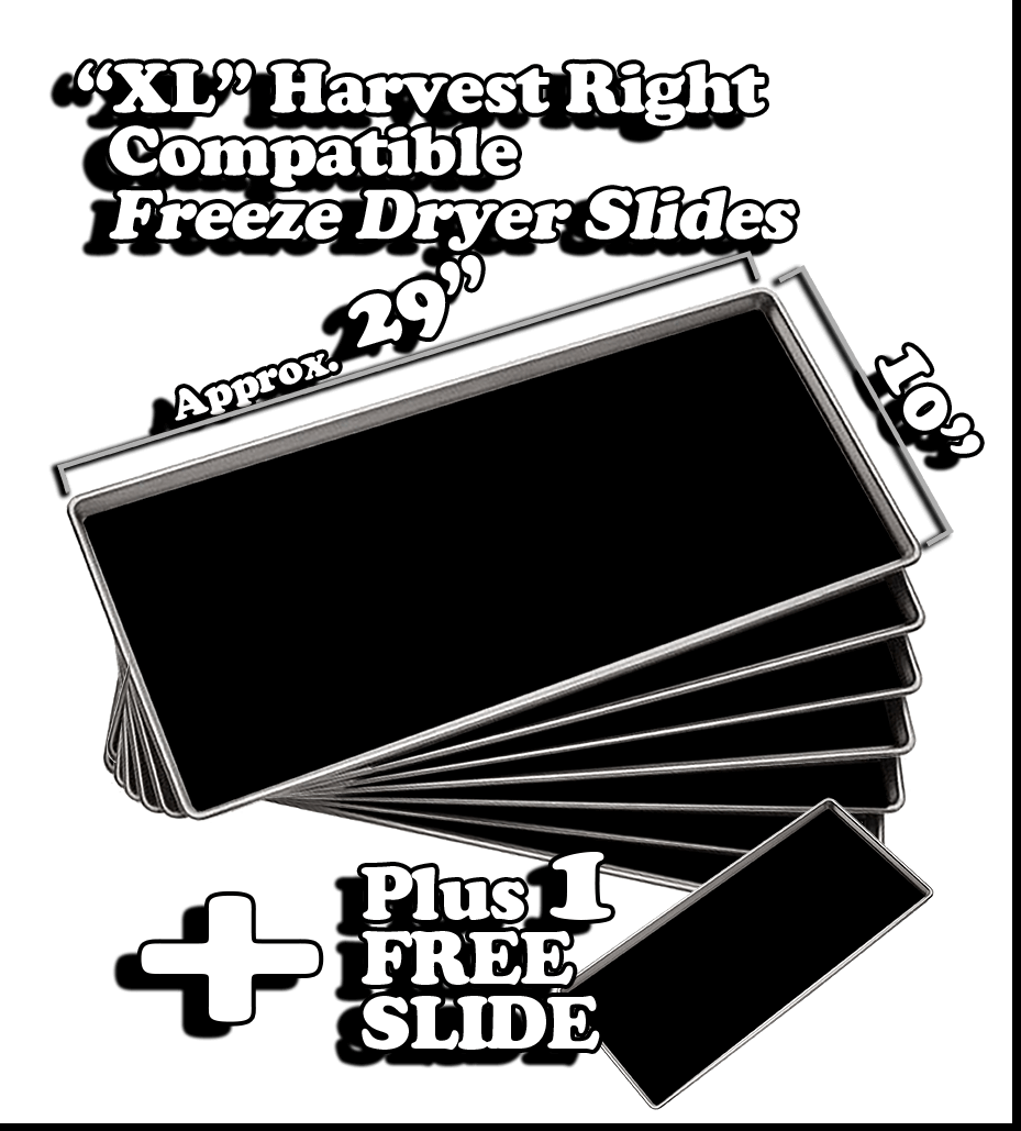 XL Freeze Dryer Tray Savers Slides 7 (Plus 1 bonus)
